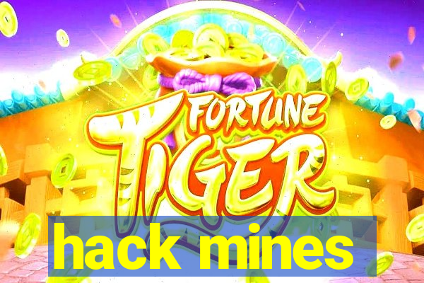 hack mines